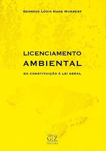 LICENCIAMENTO AMBIENTAL DA CONSTITUICAOO A LEI GERAL