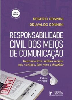RESPONSABILIDADE CIVIL DOS MEIOS DE COMUNICACAO
