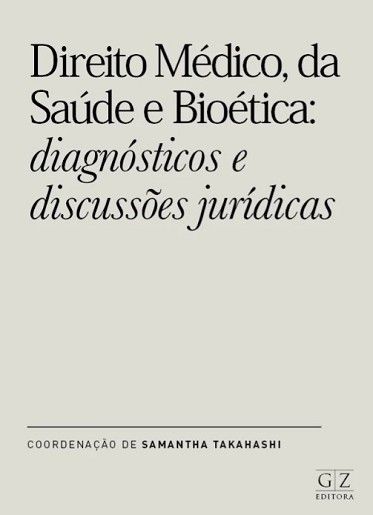 DIREITO MEDICO, DA SAUDE E BIOETICA