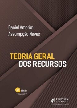 TEORIA GERAL DOS RECURSOS