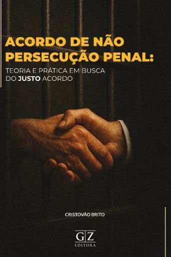 ACORDO DE NAO PERSECUCAO PENAL