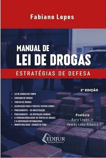 MANUAL DE LEI DE DROGAS - ESTRATEGIAS DE DEFESA