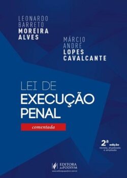 LEI DE EXECUCAO PENAL COMENTADA