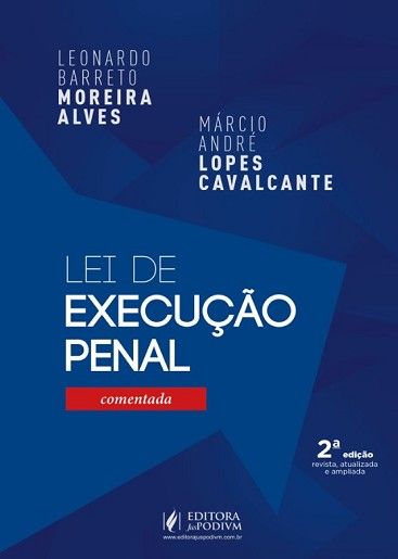 LEI DE EXECUCAO PENAL COMENTADA