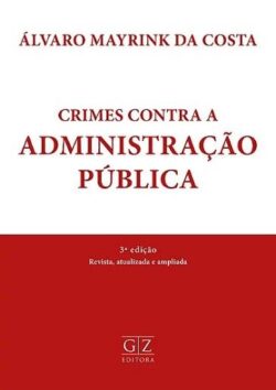 CRIMES CONTRA A ADMINISTRACAO PUBLICA