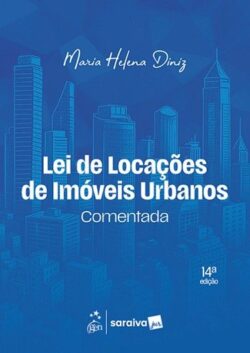 LEI DE LOCACOES DE IMOVEIS URBANOS COMENTADA
