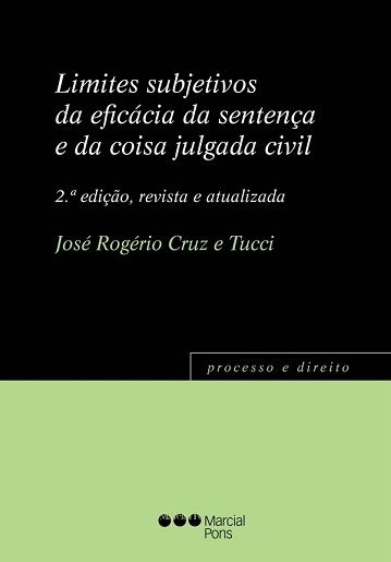 LIMITES SUBJETIVOS DA EFICACIA DA SENTENCA E DA COISA JULGADA CIVIL