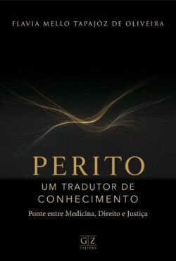 PERITO-UM TRADUTOR DE CONHECIMENTO