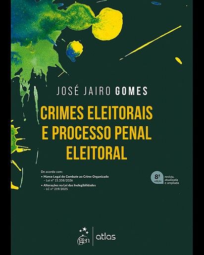 CRIMES ELEITORAIS E PROCESSO PENAL ELEITORAL