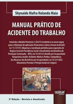 MANUAL PRATICO DE ACIDENTE DO TRABALHO