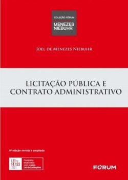 LICITACAO PUBLICA E CONTRATO ADMINISTRATIVO
