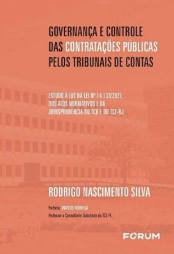 GOVERNANCA E CONTROLE DAS CONTRATACOES PUBLICAS PELOS TRIBUNAIS DE CONTAS