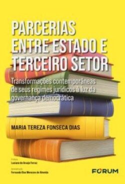 PARCERIAS ENTRE ESTADO E TERCEIRO SETOR