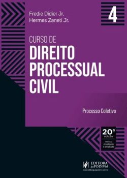 CURSO DE DIREITO PROCESSUAL CIVIL VOL.4