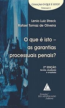 QUE E ISTO,O-GARANTIAS PROCESSUAIS PENAIS?