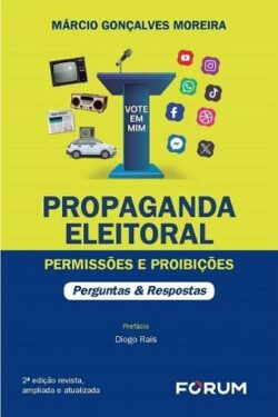 PROPAGANDA ELEITORAL- PERMISSOES E PROIBICOES