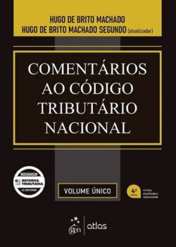 COMENTARIOS AO CODIGO TRIBUTARIO NACIONAL