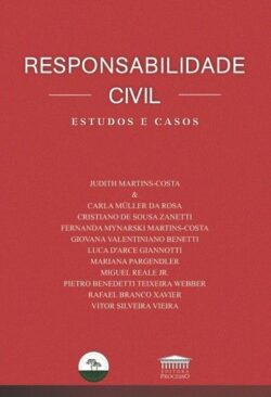 RESPONSABILIDADE CIVIL - ESTUDOS E CASOS
