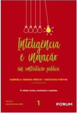 INTELIGENCIA E INOVACAO EM CONTRATACAO PUBLICA-VOL.1
