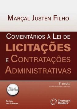 COMENTARIOS A LEI DE LICITACOES E CONTRATACOES ADMINISTRATIVAS