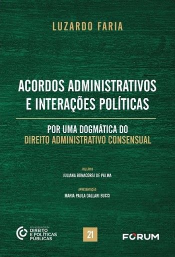 ACORDOS ADMINISTRATIVOS E INTERACOES POLITICAS