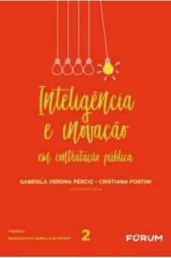 INTELIGENCIA E INOVACAO EM CONTRATACAO PUBLICA-VOL. 2