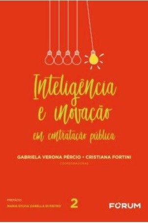 INTELIGENCIA E INOVACAO EM CONTRATACAO PUBLICA-VOL. 2