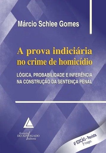 PROVA INDICIARIA NO CRIME DE HOMICIDIO