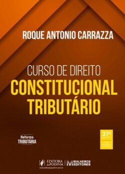 CURSO DE DIREITO CONSTITUCIONAL TRIBUTARIO