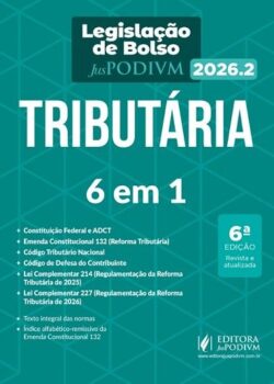 LEGISLACAO DE BOLSO TRIBUTARIA 6 EM 1