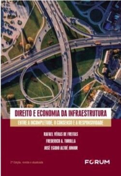 DIREITO E ECONOMIA DA INFRAESTRUTURA