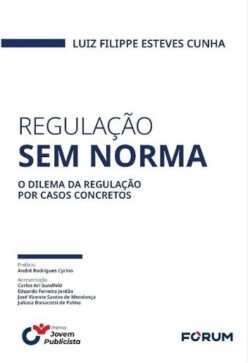 REGULACAO SEM NORMA