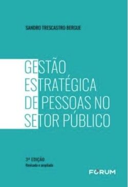 GESTAO ESTRATEGICA DE PESSOAS NO SETOR PUBLICO
