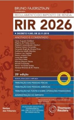 REGULAMENTO DO IMPOSTO DE RENDA - ANOTADO E COMENTADO