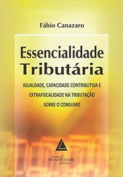 ESSENCIALIDADE TRIBUTARIA
