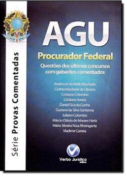 SERIE PROVAS COMENTADAS - AGU PROCURADOR FEDERAL